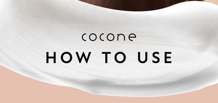 cocone HOW TO USE